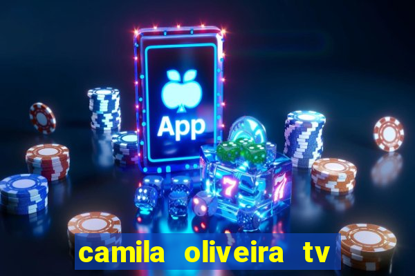 camila oliveira tv bahia marido